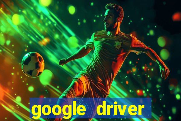 google driver windows 10